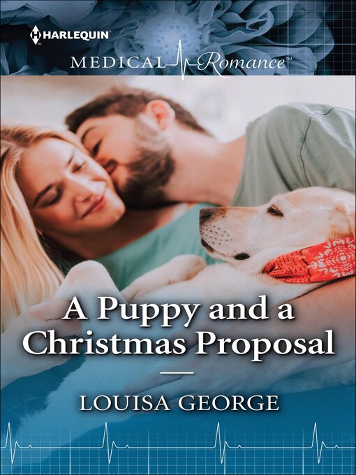 Title details for A Puppy and a Christmas Proposal by Louisa George - Available
